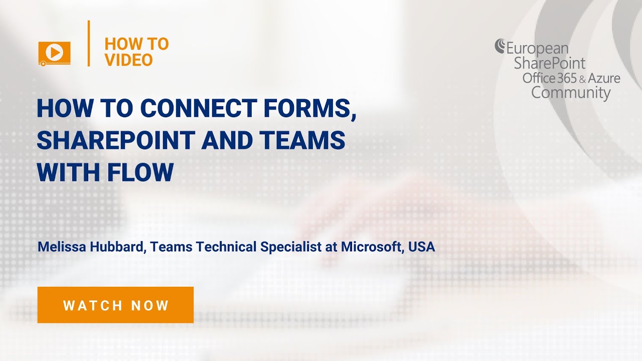 How To Connect Forms, SharePoint and Teams with Flow