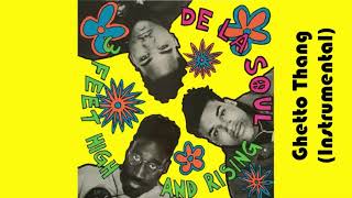 De La Soul - Ghetto Thang (Instrumental)