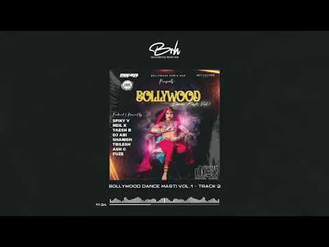 BOLLYWOOD DANCE MASTI VOL 1 | TRACK 2