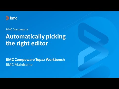 BMC Compuware Topaz Workbench - Automatically picking the right editor