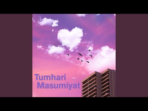 Tumhari Masumiyat