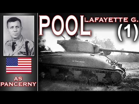 Lafayette G. Pool - American Tank Ace - Part 1