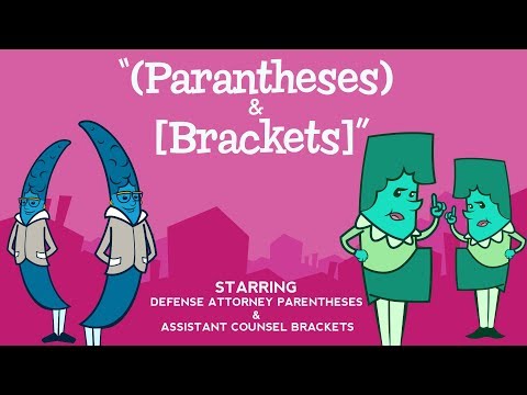 Parentheses and Brackets song from Grammaropolis - "(Parentheses) & [Brackets]”