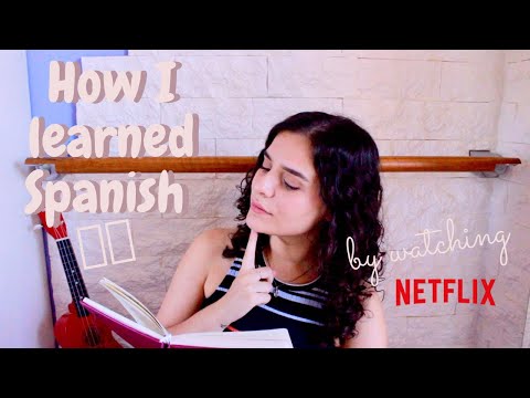 How I learned Spanish on Netflix