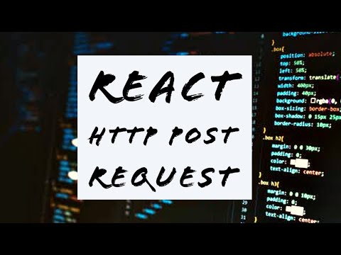 Http Post request in React | Axios in ReactJs
