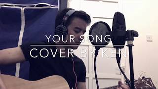 Your Song (My One and Only You) - Parokya Ni Edgar (cover by Ken)