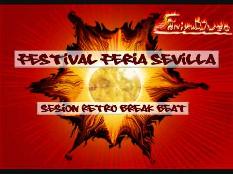 *FESTIVAL FERIA SEVILLA* 2001 ¡¡SESIONAZO RETRO BREAK BEAT!!