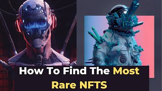 How To Find The Best #NFT Project As Per Rarity | How To Find The Rarity Of An #NFT | The NFT Guide