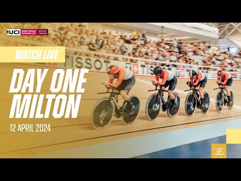 Велоспорт LIVE — Day One Milton (CAN) | 2024 Tissot UCI Track Cycling Nations Cup