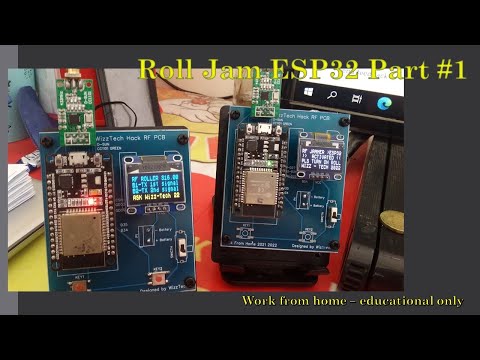 Roll Jam ESP 32 #-1 Hack RF