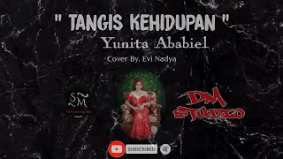 Download lagu TANGIS KEHIDUPAN - YUNITA ABABIL - DANGDUT ORIGINAL - DANGDUT COVER BY.EVI NADIA - YAMAHA SX900 mp3