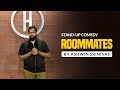 Roommates | Indian Stand Up Comedy ft. Ashwin Srinivas