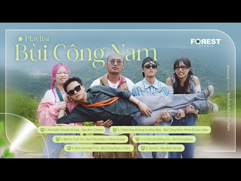 🐆 BẬT MOOD YÊU ĐỜI Với Tuyển Tập Ca Khúc Gợi Nhớ Về Tuổi Trẻ Của BÙI CÔNG NAM | Playlist MVNCD