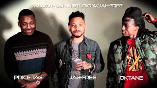 Audio Push in studio w/ Jah-Free