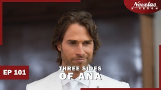 THREE SIDES OF ANA | Episode - 101 | ( English Dubbed ) Mexico Novela Series