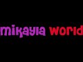 Mikayla World 2022 Songs Society Girl
