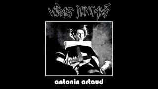 Vidas Mínimas - Antonin Artaud (Cover Bauhaus)
