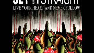 Set It Straight - Live Your Heart And Never Follow 2006 (Full Album)
