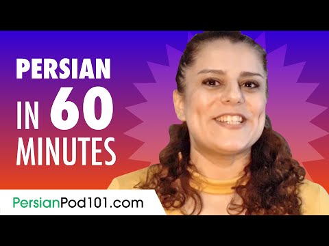 Learn Persian in 60 Minutes - ALL the Basics You Need for Conversations