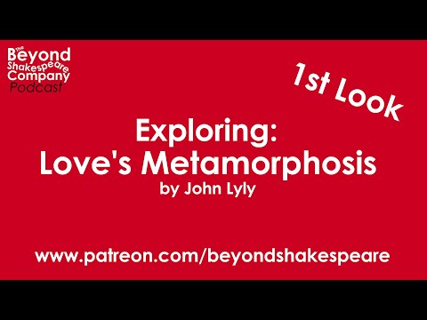 Love's Metamorphosis (Beyond Shakespeare, webcam, 2021)