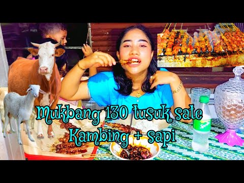 MUKBANG SATE 130 TUSUK BERSAMA KELUARGA