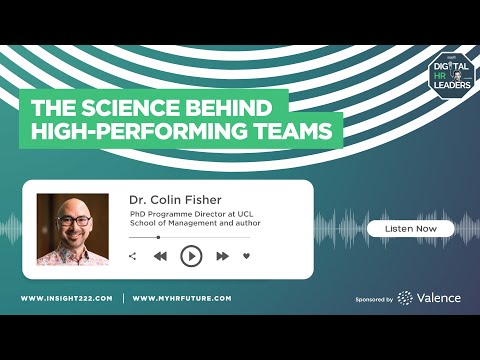 The Science Behind High-Performing Teams (with Colin Fisher)
