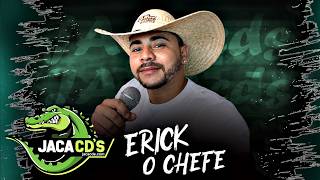 ERICK O CHEFE - SERESTA PRA PAREDÃO 2026 | CD NOVO | MÚSICAS NOVAS 2026 | SUCESSOS DO MOMENTO