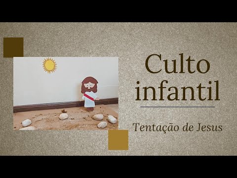 A Tentação de Jesus - infantil