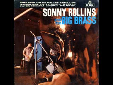 Sonny Rollins - Body & Soul (Saxophone Solo) on 1958 MGM Recording.