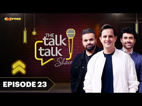 The Talk Talk Show | Aadi Adeel & Faizan Sheikh | 7th May 2023 | Hassan Choudary | Express TV