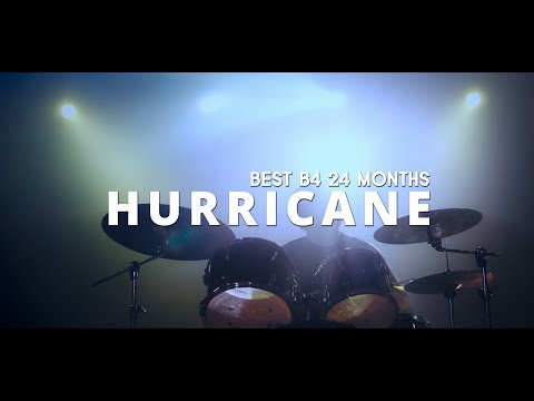 Best B4 24 Months ft. Imli Lee (Dejavu) - Hurricane (Official Music Video)