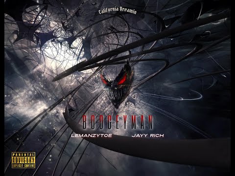 Lemanzytoe, Jayy Zee - Boogeyman (Official Lyric Video) Explicit