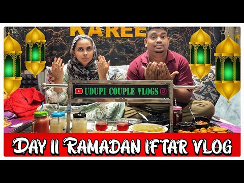 Day 11 Ramadan Sehri and iftar vlog ❤️ Udupi couple vlogs 
