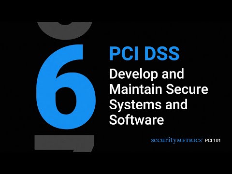 Understanding PCI Requirement 6: Digital Maintenance in PCI Compliance