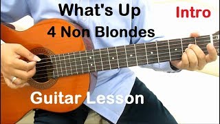 4 Non Blondes What&#39;s Up Guitar Tutorial No Capo (Intro) - Guitar Lessons for Beginners