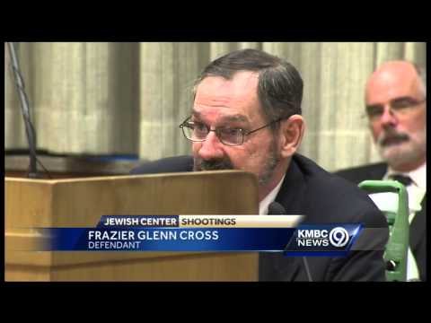 Frazier Glenn Cross to survivor: 'Glad I didn't shoot you'