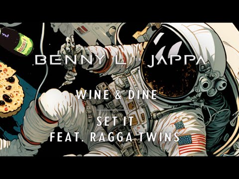 Benny L & Jappa - Set it Ft Ragga Twins