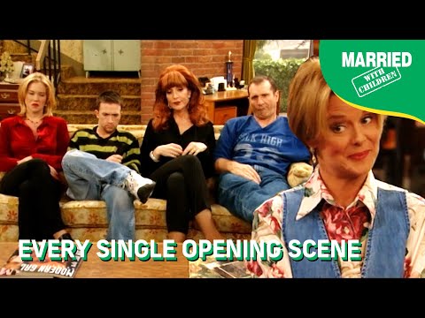 Every Opening Scene Ever! | Married With Children