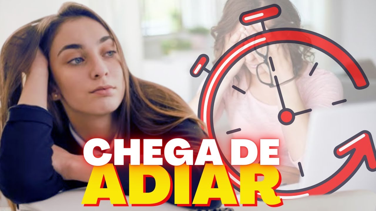 PROCRASTINAÇÃO: Descubra em 4 passos como ROMPER com esse ciclo.