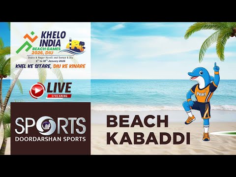 LIVE - Beach Kabaddi - Khelo India Beach Games 2026, Diu | Doordarshan Sports