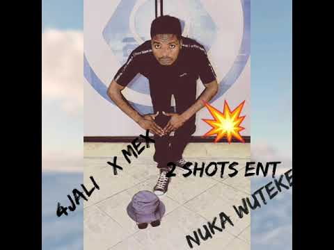 4JALI X Mex - Nuka wuteke(official audio)