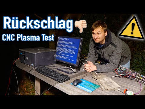 Unerwartete Probleme beim Praxistest | Teil 8 CNC-Plasmaschneider selberbauen