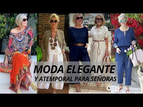 Moda Elegante para señoras. Oufits Modernos para lucir atractivas a los 50 y 60 o 70 años y más