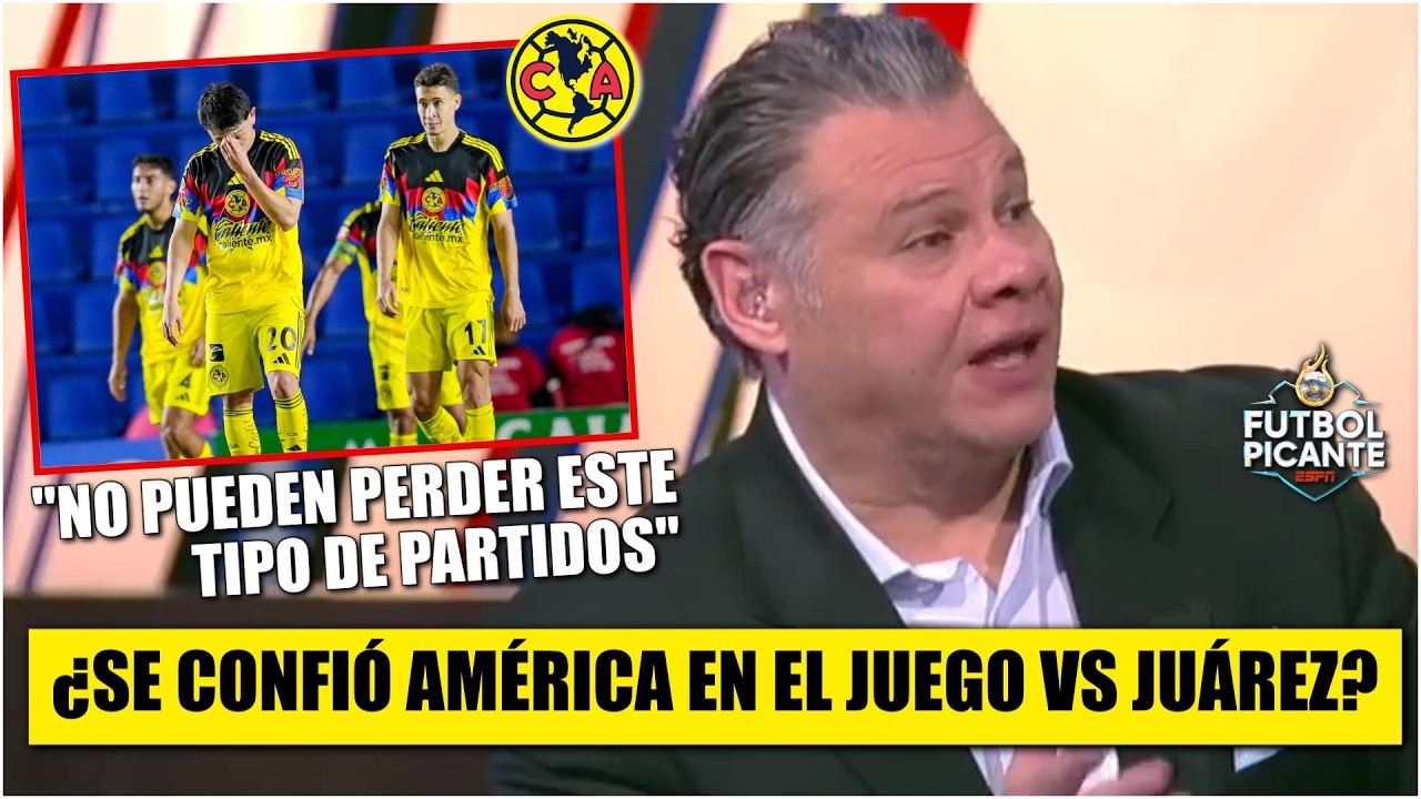 AMÉRICA subestimó a JUÁREZ y le COSTÓ CARO. Crece CRISIS de JARDINE y las ÁGUILAS | Futbol Picante