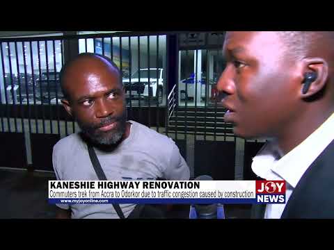 Kaneshie highway works: Commuters trek from Accra to Odorkor amid severe traffic congestion