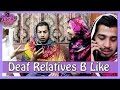 Deaf Relatives Be Like By Peshori Vines Official