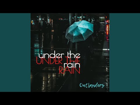 Under the Rain