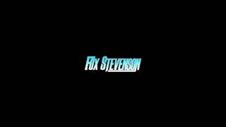 Fox Stevenson - Satisfied (full with intro)