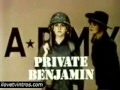 Private Benjamin Intro