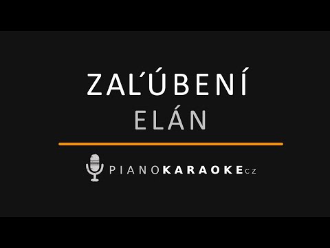 Elán  - Zaľúbení | Piano Karaoke Instrumental